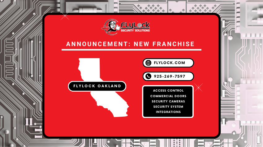 Introducing Our New Franchise: FlyLock Security Solutions Oakland